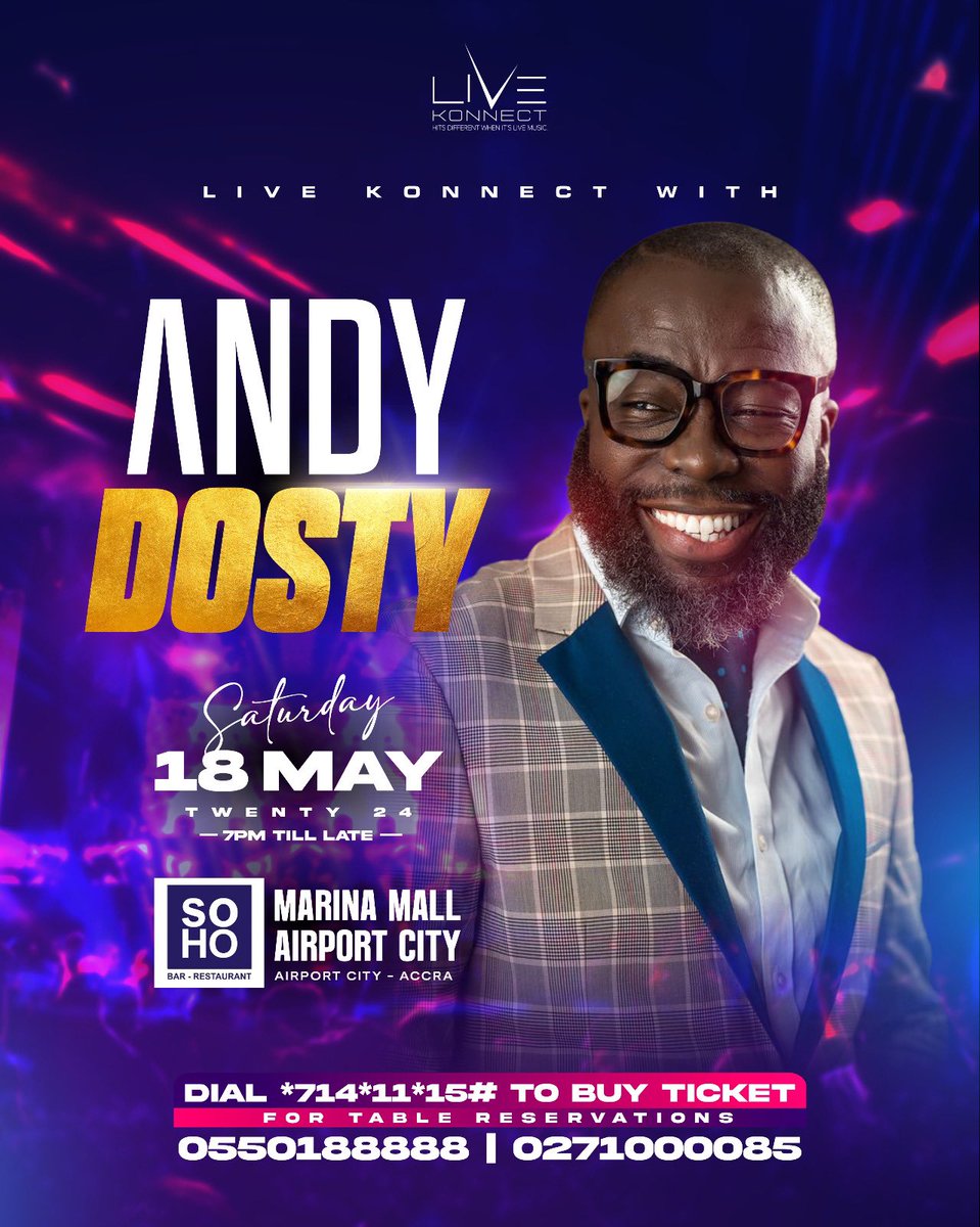 andydosty's tweet photo. Get ready for a special night of pure LIVE BAND as I host my friends to my FIRST live concert at @sohoaccra on Saturday 18th May. Announcing the performers soon.

For Tickets > *714*11*15# 

Table Reservations > 0550188888 / 0271000085 https://t.co/d76g6xAGDY