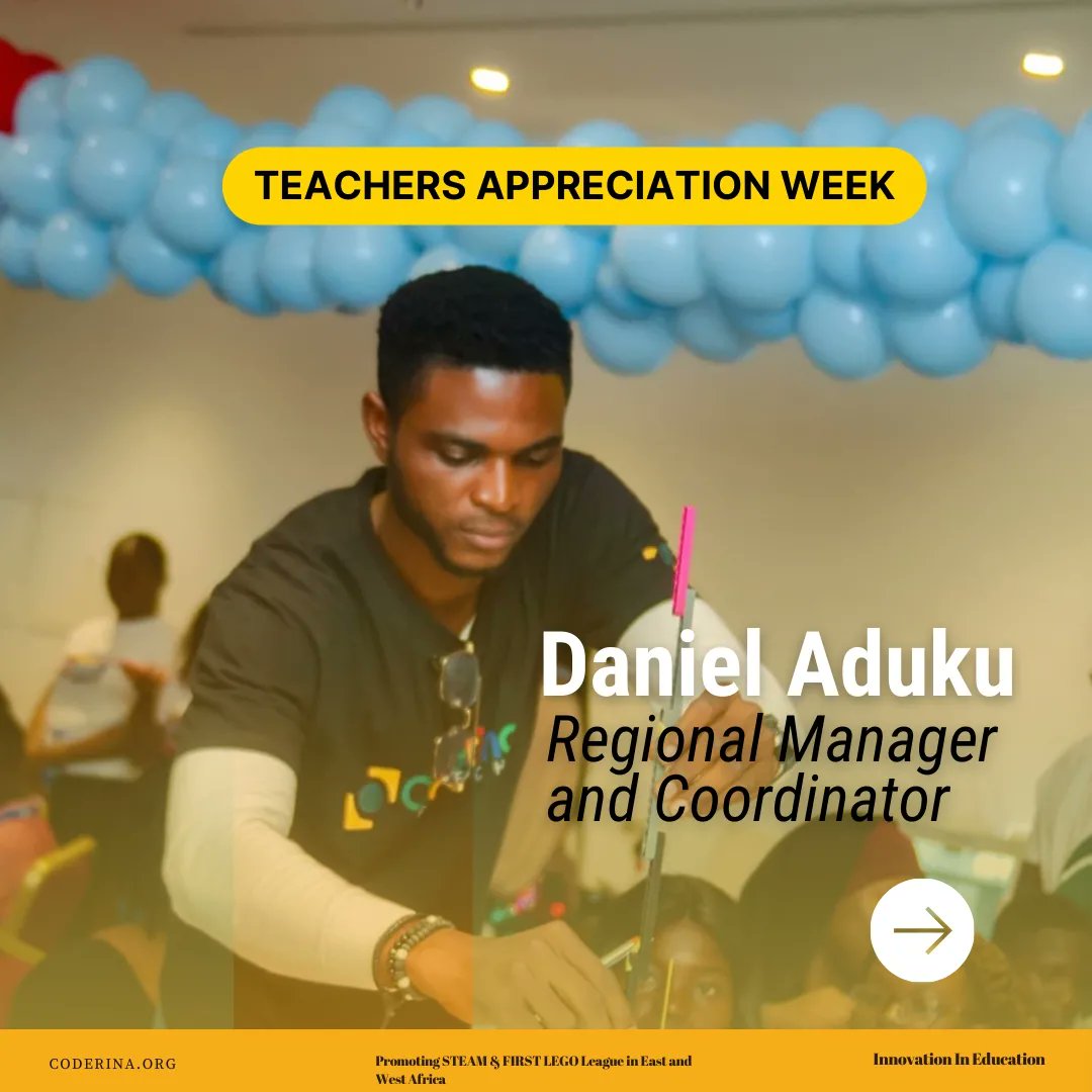 coderina's tweet image. In the spirit of Teachers Appreciation Week, meet Daniel Aduku, our Regional Manager &amp;amp; coordinator. Some of you know him as the national referee and judge for Coderina FLL. Daniel breaks down complex ideas for his students making STEM more engaging &amp;amp; enjoyable to them. #Coderina