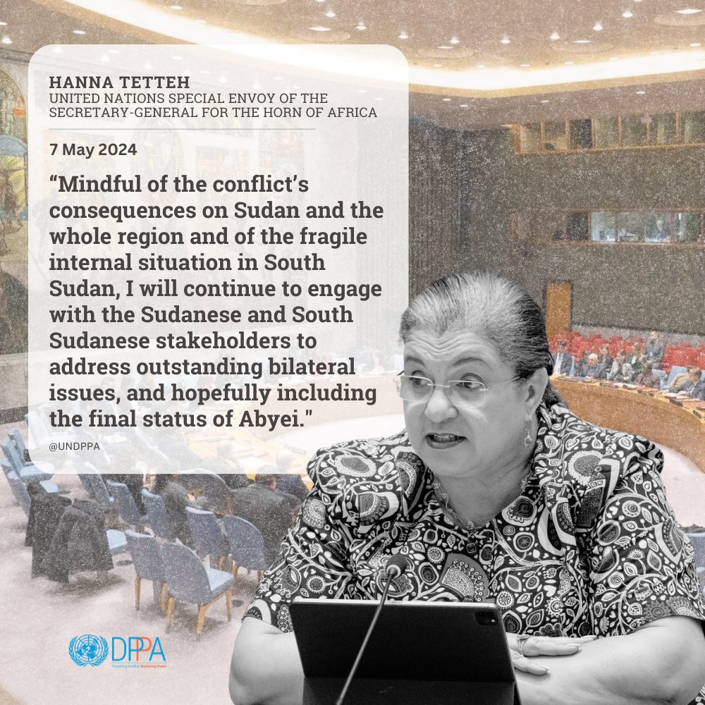 Special Envoy for the Horn of Africa @HannaTetteh briefed the @UN Security Council on the situation in #Sudan/#SouthSudan, including the #Abyei community, stressing her commitment to continue joint mediation efforts. Her remarks: dppa.un.org/en/https%3A//d…