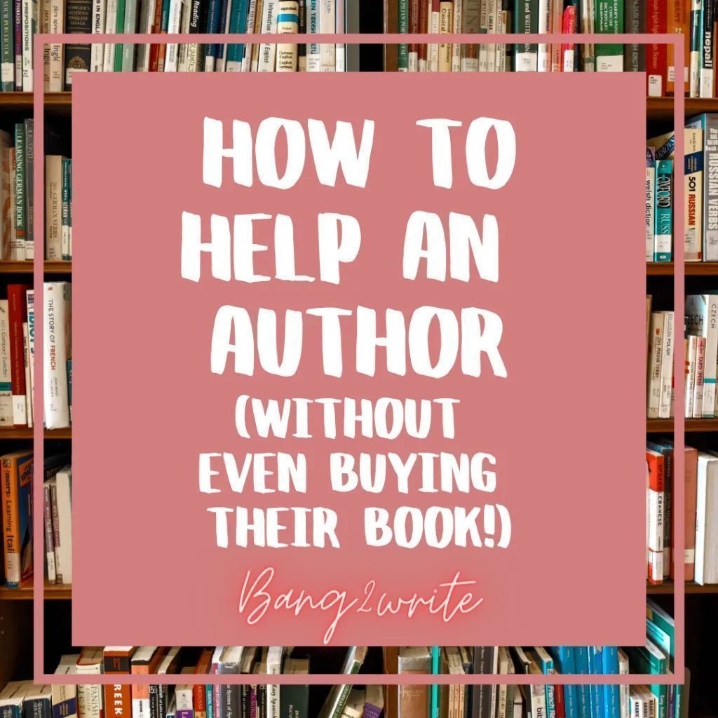 How To Help An Author WITHOUT Buying Their Book buff.ly/4342p0h #writing #publishing @bang2write