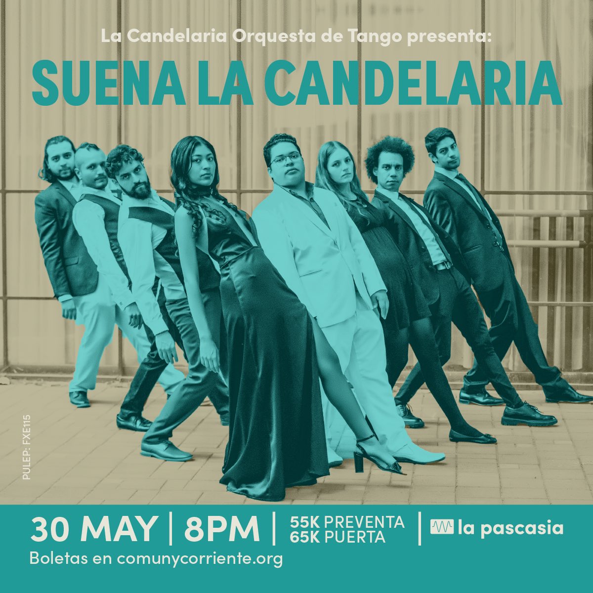 ¡Tango en #LaPascasia con #OrquestaLaCandelaria! SUENA LA CANDELARIA, mayo 30 en el edificio. Boletas a la venta en el siguiente enlace: comunycorriente.mitiendanube.com/productos/la-c…