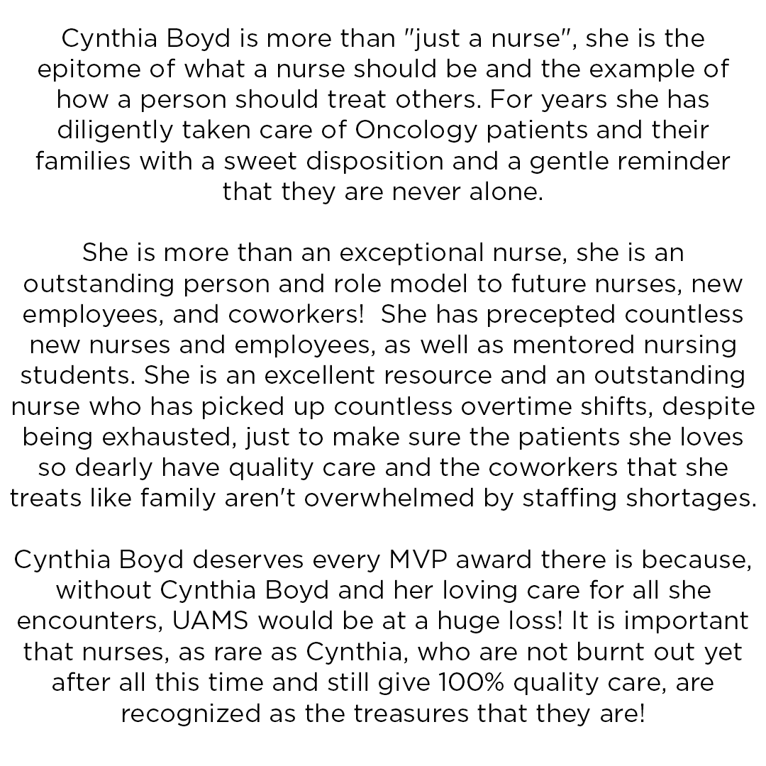 It's my favorite time of the month!🎉The May 2024 MVP is Cynthia Boyd! Cynthia serves @uamshealth as a registered nurse in Medical Oncology/Transplant! See what her nominator wrote about her below!