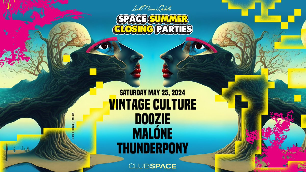 Closing party announcement #2!

Saturday, May 25th with @VintageCulture + @MaloneMusicOFC +@MaloneMusicOFC + #Doozie

#LinkMiamiRebels
TIX ❤️
link.dice.fm/vintagemalone