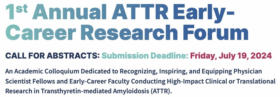 ATTENTION to all US-based young investigators working in ATTR!! Submit your abstract by Friday July 19, 2024 to the 1st Annual ATTR-Early Career Research Forum ... chance for two top submissions to win $100,000 each and more! Check it out here: cornerstonemeded.com/attr-ecrf/