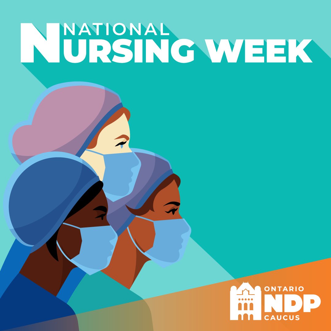 It's #NationalNursingWeek! This week & EVERY week, I'm grateful for the essential care that nurses provide to our communities. It's time for the Premier to apologize for his wage suppressing #Bill124