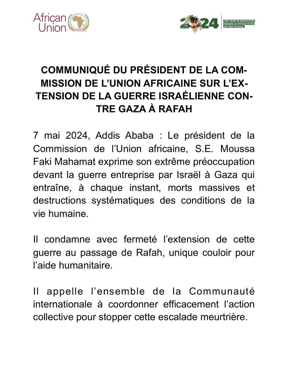 Communiqué du Président de la Commission de l’Union africaine @AUC_MoussaFaki sur l’extension de la guerre Israélienne contre Gaza à Rafah au.int/fr/pressreleas…