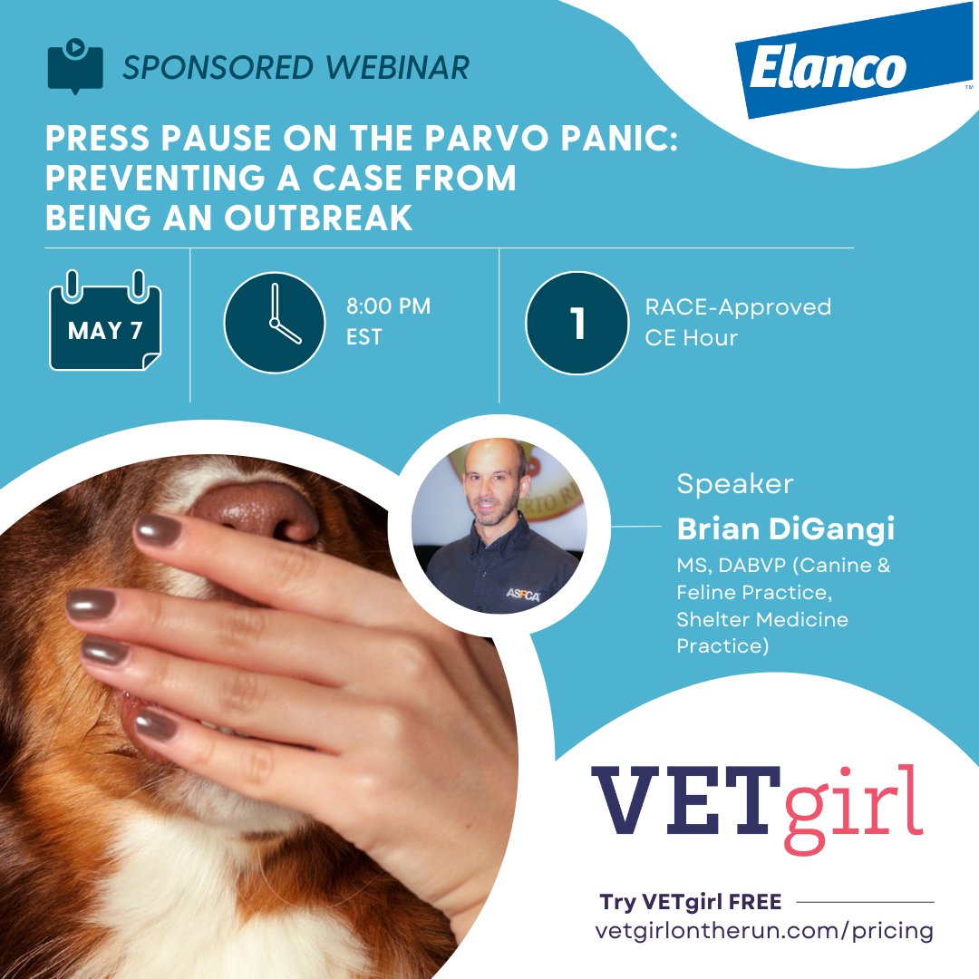 SPONSORED WEBINAR @elanco Press Pause on the Parvo Panic: Preventing a Case from Being an Outbreak 🗓️ May 7, 2024 ⏰ 8-9pm ET | 5-6pm PT 👤 Dr. Brian DiGangi, MS, DABVP (Canine & Feline Practice, Shelter Medicine Practice) REGISTER HERE: vetgirlontherun.com/webinars/may-7…
