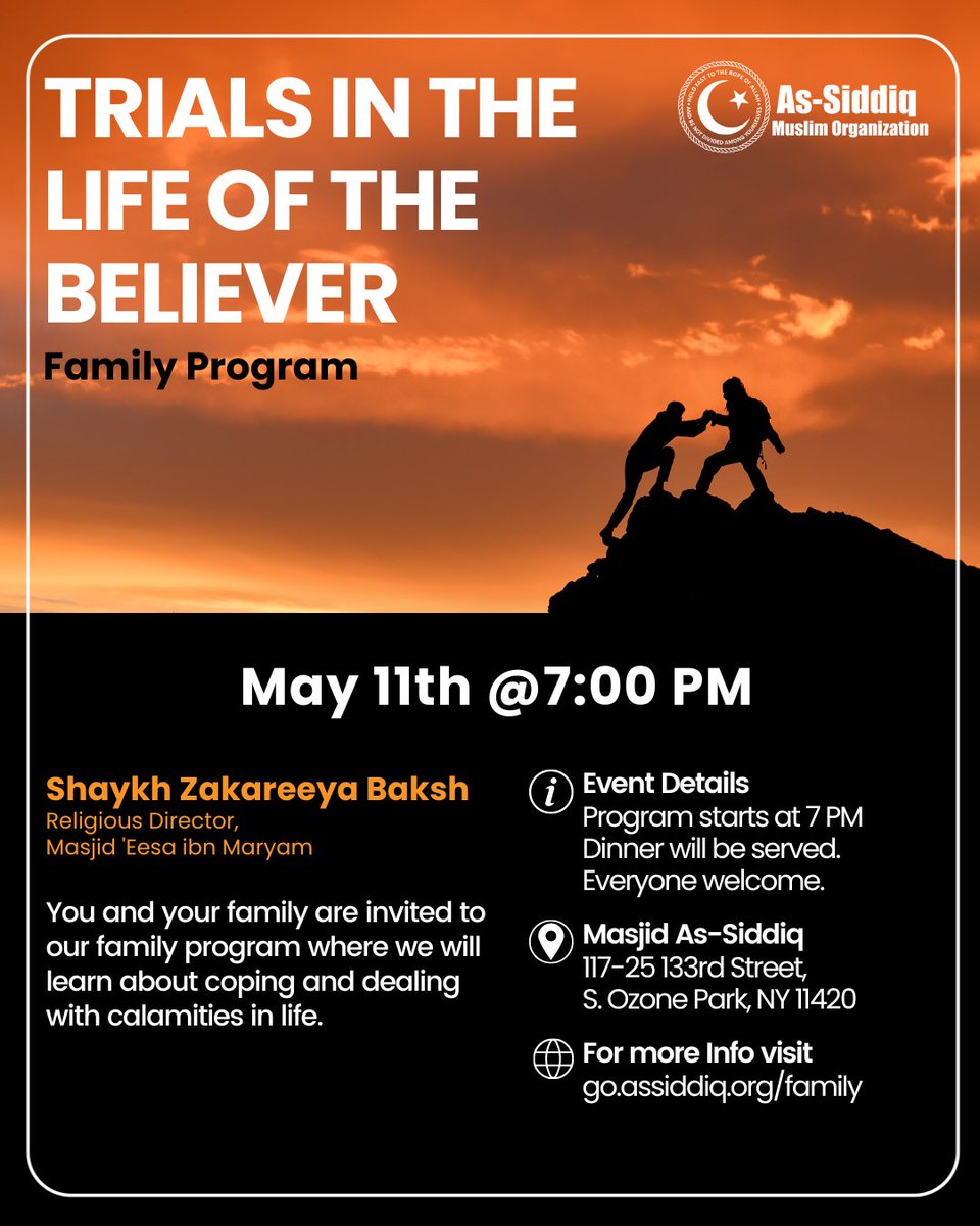 🕌 Join us at Masjid As-Siddiq for an enlightening program with Shaykh Zakareeya Baksh on Saturday, May 11, 2024, at 7 PM! He will be discussing how to overcome life's challenges. Dinner will be served. See you there! #AsSiddiqMasjid #FamilyProgram