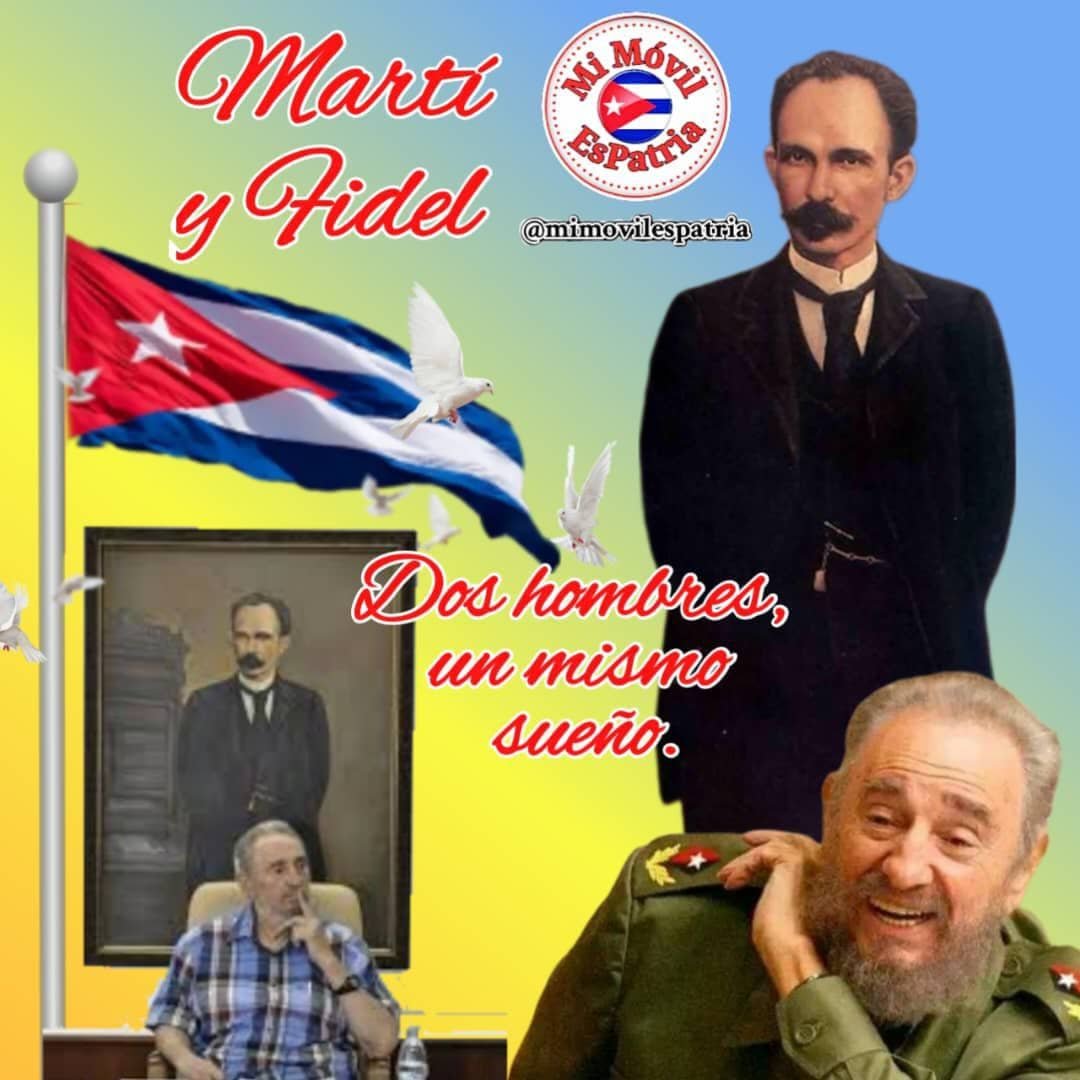 Dos épocas distintas, un mismo ideal con un mismo sueño y un mismo destino. #MartíVive #FidelPorSiempre