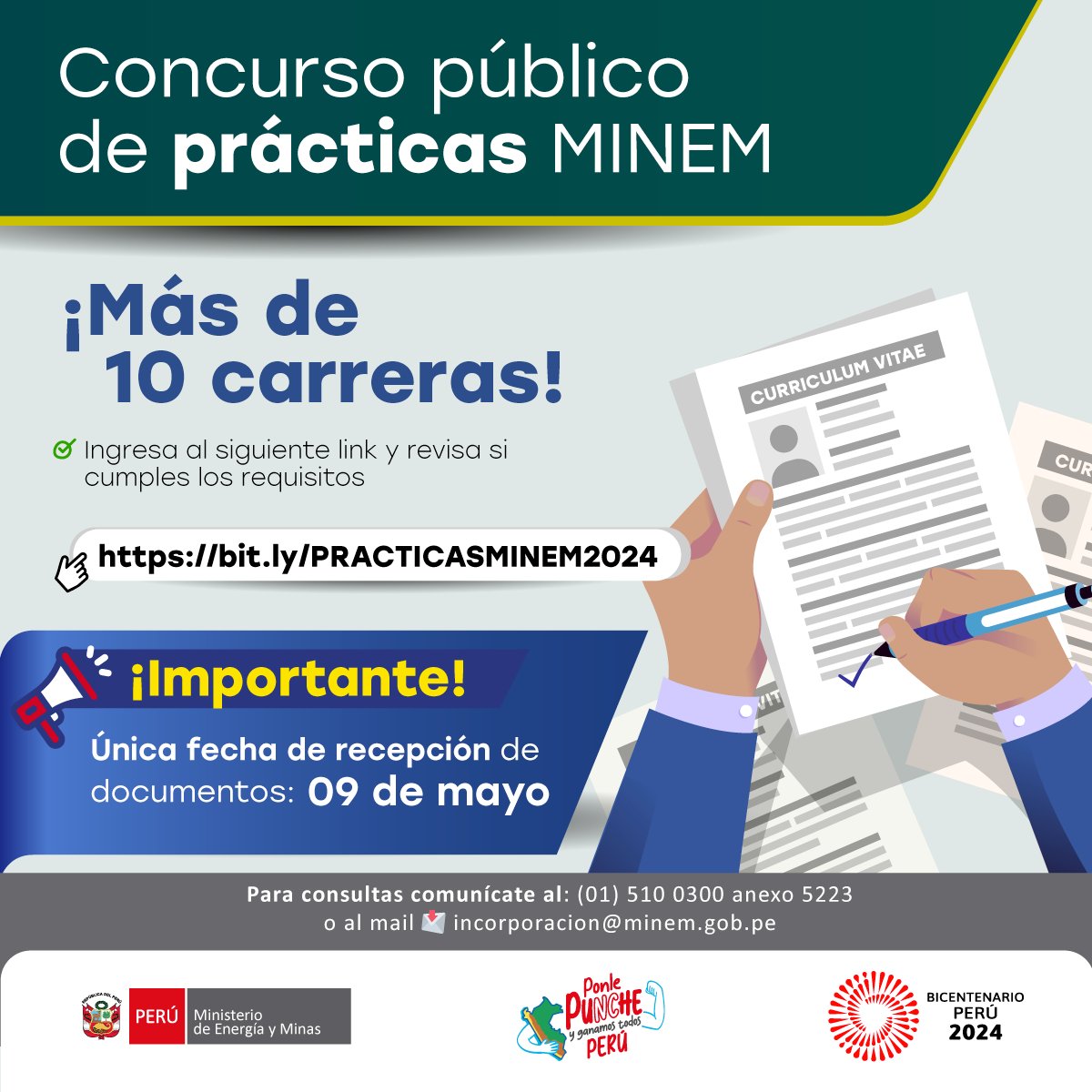 📢 ¡Atención! 😃🙌🏻#MINEM busca nuevos talentos para realizar prácticas en el sector minero-energético! 💪🏻 👉🏻 Revisa los requisitos: bit.ly/PRACTICASMINEM… 📞Consultas al (01) 510 0300 anexo 5223 o al mail 📩 incorporacion@minem.gob.pe #ChambaMINEM📢 #ChambaSiHay