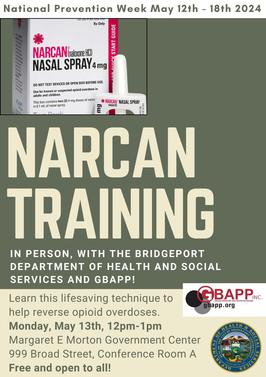 Don't miss The Bridgeport Department of Health and Social Services in-person Narcan training happening next Monday! It's open to all staff and community members for National Prevention Week. Join us from 12pm to 1pm on May 13th at 999 Broad Street Conference Room A