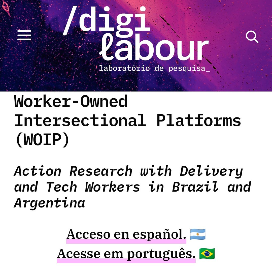 The website for our @SSHRC_CRSH funded project 'Worker-Owned Intersectional Platforms (WOIP): Action Research with Delivery and Tech Workers in Brazil and Argentina' is live (in English, en Español & em Português). digilabour.com.br/worker-owned-i…