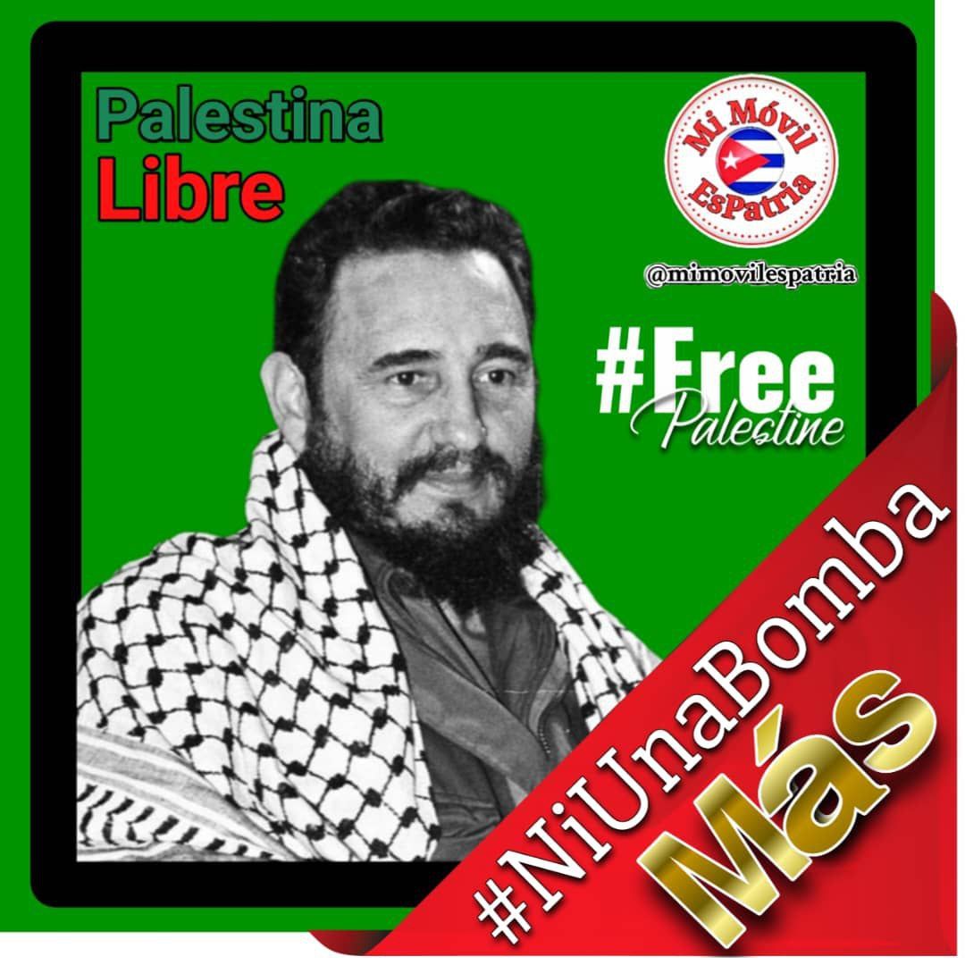 #NiUnaBombaMás #FreePalestine #NoAlTerrorismo #CubaPorLaPaz