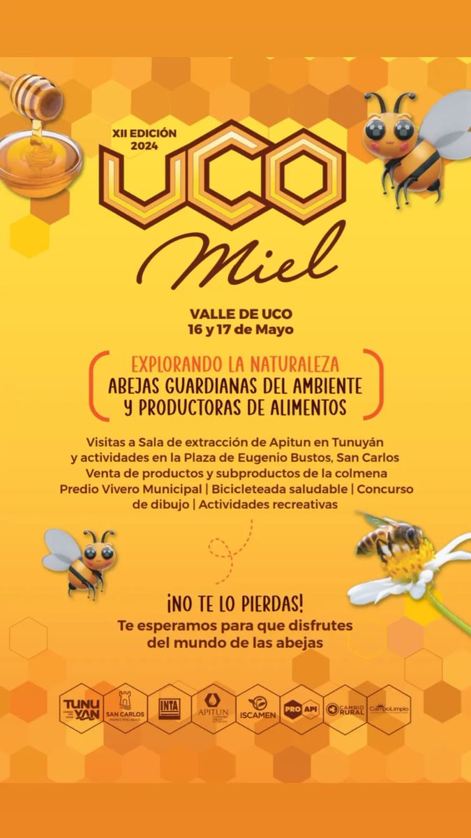 La UCO MIEL es un evento organizado por la Municipalidad de Tunuyán. Distintas Instituciones del Valle de Uco y apicultores que tiene como objetivo promover la importancia de incorporar la miel en la alimentación y en beneficio del trabajo de los apícolas de la zona.