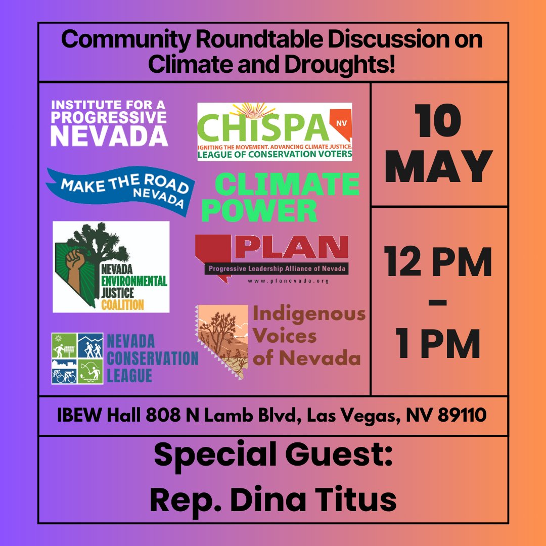 Join Institute for a Progressive Nevada and fellow partner organizations in an enriching discussion regarding extreme weather and droughts in Las Vegas.