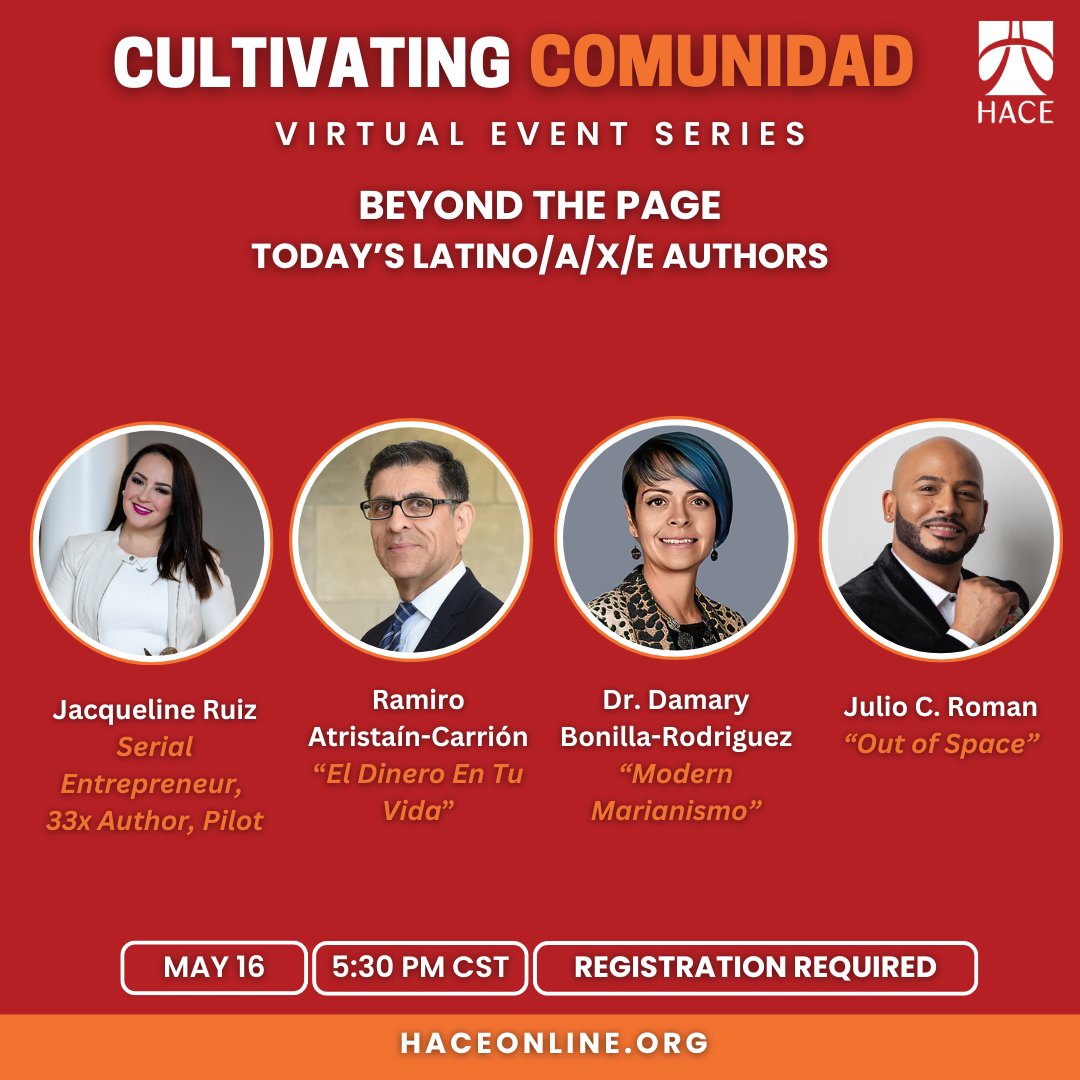 Join us for an engaging session where we connect with incredible Latino/a/x/e authors as they share their published works with the HACE familia! <a href="/TheFigFactor/">Jackie Camacho-Ruiz</a> 
Ramiro Atristaín-Carrión @Damary4lider Julio C. Roman
➡️Don’t miss out! hubs.la/Q02wqwR50