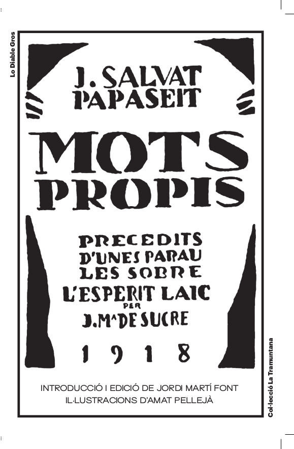 ...al núm 17 també hi trobem el disseny de la coberta de 'Mots propis', llibre que Salvat no va poder arribar a publicar en aquell moment. Aquest any s'ha publicat per part de @LoDiableGros, reproduïnt la portada original de Torres-García.