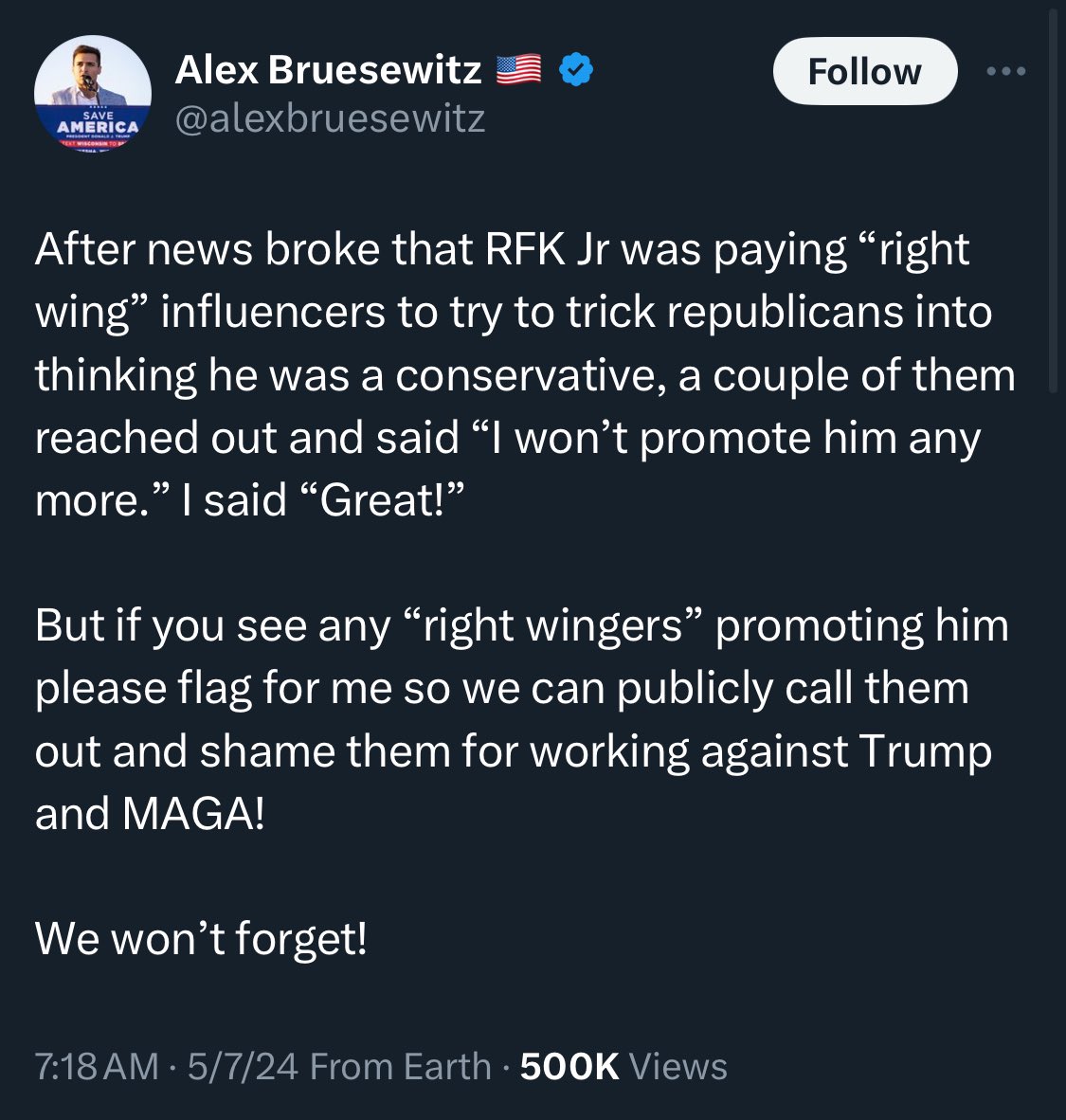 You better hope Trump wins in November, @alexbruesewitz, or I’m going to drag you from one side of Twitter to the other…. We won’t forget, either, and we will make sure your career as a cultist “political consultant” is over.
