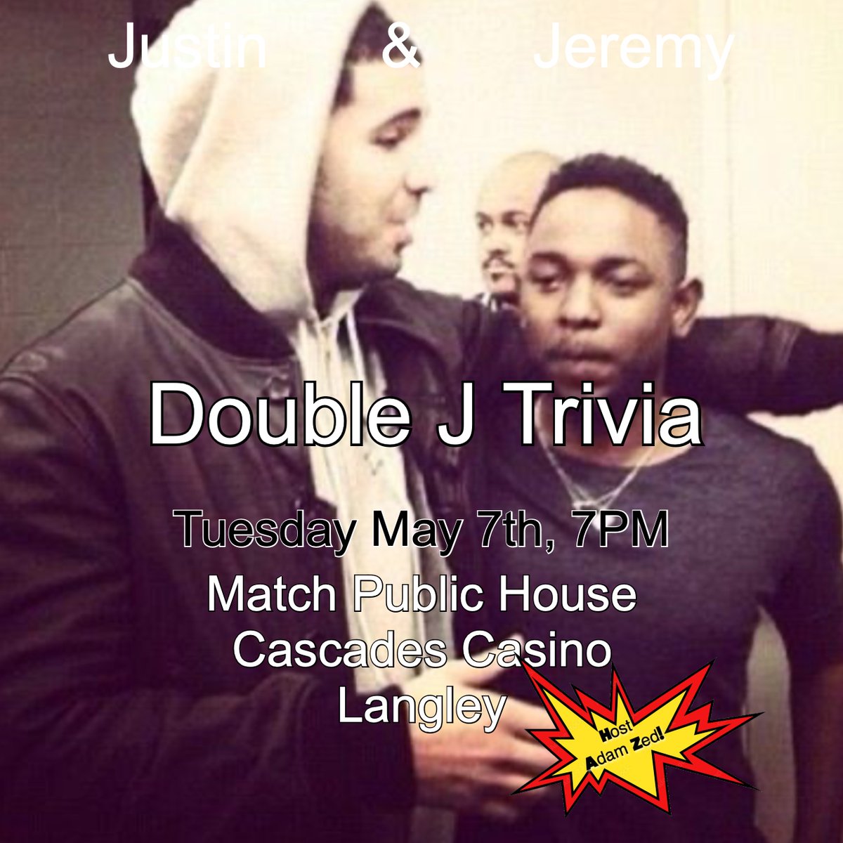 DoubleJTrivia's tweet image. Trivia is a fun and exciting way to spend time with close friends.

Come join comedians Adam Zed and @JNicComedy in scenic, historic Langley for pub trivia. They're at Match in the Cascades Casino. Show time is 7PM. LFG
