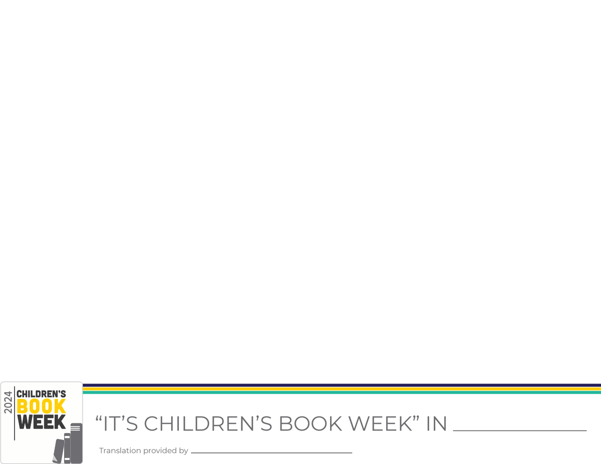 Celebrate Children’s Book Week in multiple languages with our Multilingual Resources! Find these awesome resources and the inspiration behind the “It’s Children’s Book Week” pages: everychildareader.net/cbw/multilingu… #NoRulesJustRead #ChildrensBookWeek