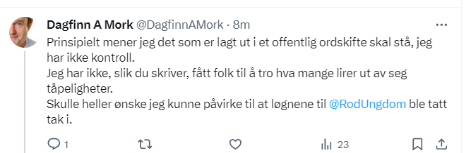 Det som står her er galt. Hva mer er - han som har skrevet det VET at det er galt. Men han syns at det er greit å la det løgnaktige innlegget stå, siden Rød Ungdom også lyver. Kult.