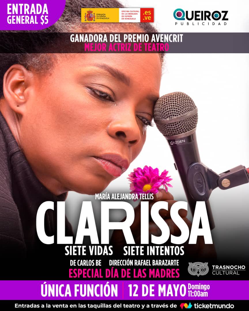 Por el #DíaDeLaMadre, @trasnochocult ofrecerá el #12May una única función de “Clarissa”, del 🇪🇸 Carlos Be, que fue parte de la programación cultural de la Embajada de 🇪🇸 en 🇻🇪 en 2023. La obra habla de los infortunios de su protagonista. Contará con la actuación de @MTellis31.