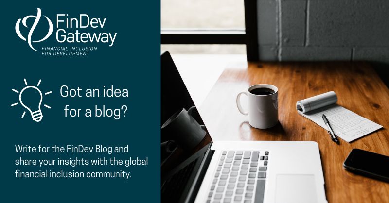 Do you have an idea for a blog post?💡We welcome original submissions for the FinDev Blog. Learn more here! findevgateway.org/blog-guidelines