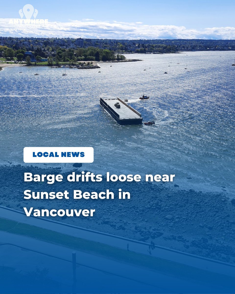 Barge drifts loose near Sunset Beach in Vancouver 😲 More details: shorturl.at/ablnT