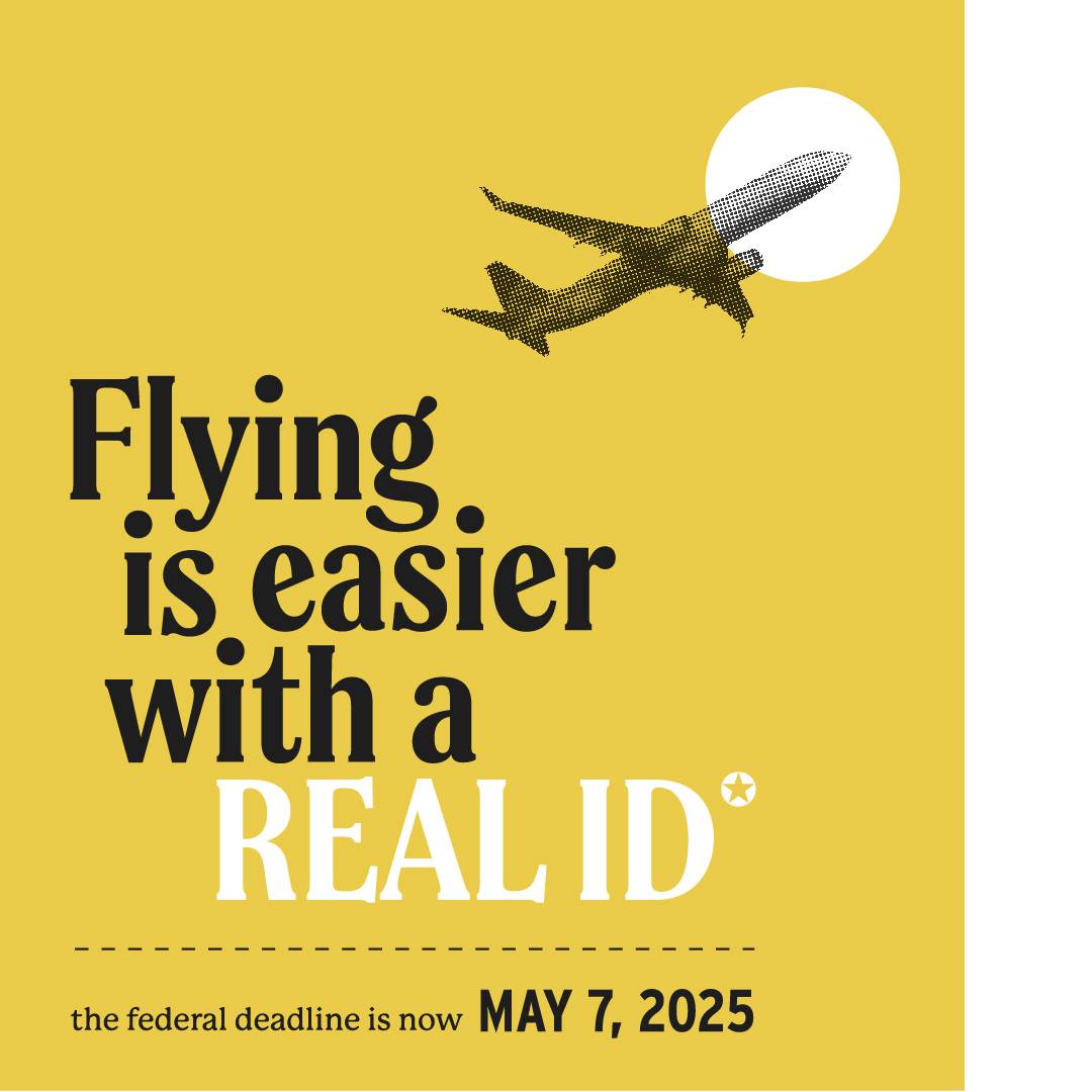 The countdown is on! Traveling without a REAL ID won't fly beginning May 7, 2025. ✈️ This time next year, every air traveler 18 years old and older will need a REAL ID-compliant license or another acceptable form of ID to fly. Learn more: bit.ly/4bkcNFO