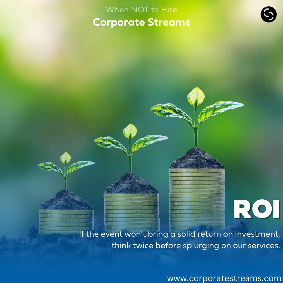 CorporateStrea1's tweet image. Avoid Corporate Streams😨! If the event does not generate a high enough ROI, it may not justify the resources and expenses involved in organizing and live streaming it. 
#EventROI #LiveStreamingTips #ROIAnalysis #StreamSuccess