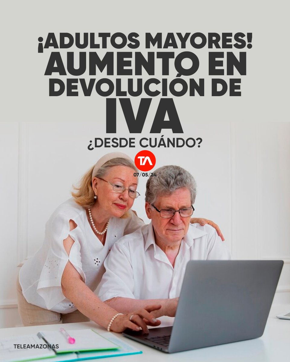 teleamazonasec's tweet photo. #ATENCIÓN | Monto de devolución de IVA para adultos mayores se incrementará en Ecuador. ¿Desde cuándo? https://t.co/qOfTJEHKuI https://t.co/mbJ4yc20Lm