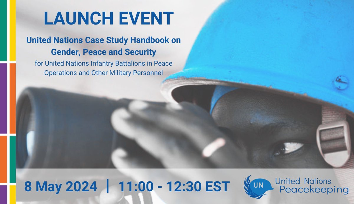Want to understand how to make @UN peacekeeping more gender-responsive through its military work? Need tools to create inclusive environments for lasting peace? 👉Join the launch of the Case Study Handbook on Gender, Peace & Security tomorrow @ 11 AM EST: ow.ly/U3gk50RyLU5