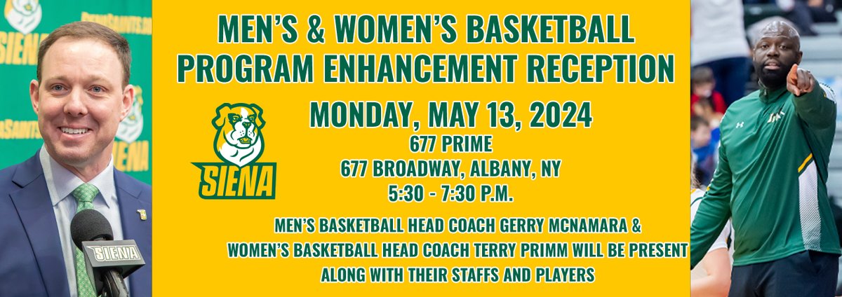 🏀 It's a 🆕 Era for Siena Basketball, and we need your support! Register now to attend our @SienaMBB and @Siena_WBB Program Enhancement Reception on Monday, May 13 at 677 Prime ✍️ t.ly/t0j1W #MarchOn x #SienaSaints