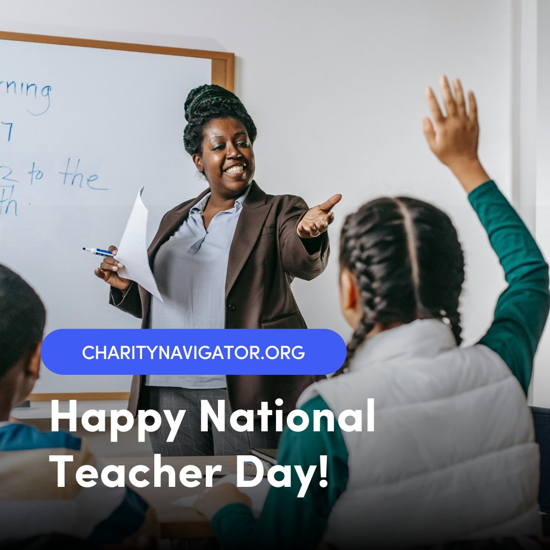 Happy #NationalTeacherDay! Discover some of the top-rated education nonprofits on #CharityNavigator 🍎 #TeacherAppreciationWeek