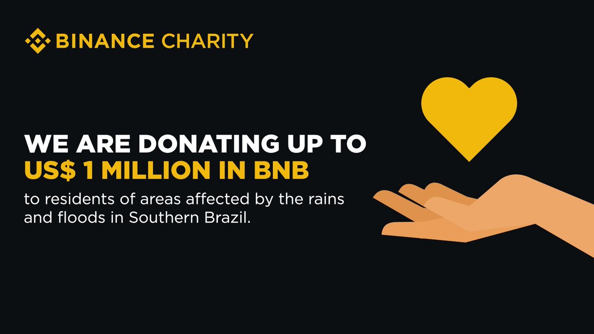 We are deeply saddened by the devastation caused by heavy rains in Brazil's southern region. #Binance Charity will donate up to $1 million USD in BNB token vouchers to registered Binance users in the affected areas of Rio Grande do Sul. Our thoughts are with those affected.