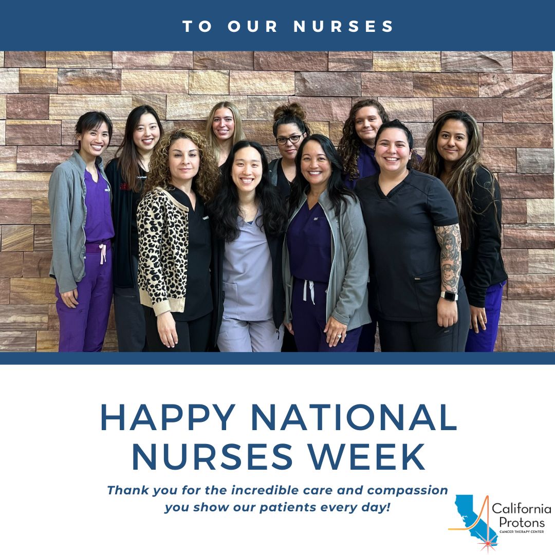 Happy Nurses Week to our amazing nurses! Thank you for all you do for our patients and their families. We are so lucky to have you as part of our California Protons Team! #nursesweek #protontherapy #californiaprotons