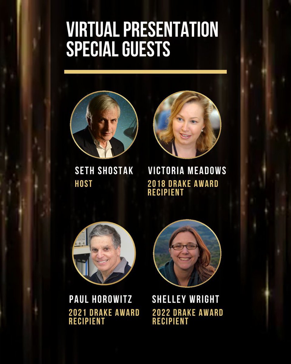 JOIN US VIRTUALLY for this year's Drake Awards 
MAY 16 AT 6:30 PM PST

Join @sethshostak, host of the virtual program, and explore his provocative proclamation:

“When we find extraterrestrial life, humanity will enter a new era…” 

 Get your tickets: buff.ly/4bppOxJ