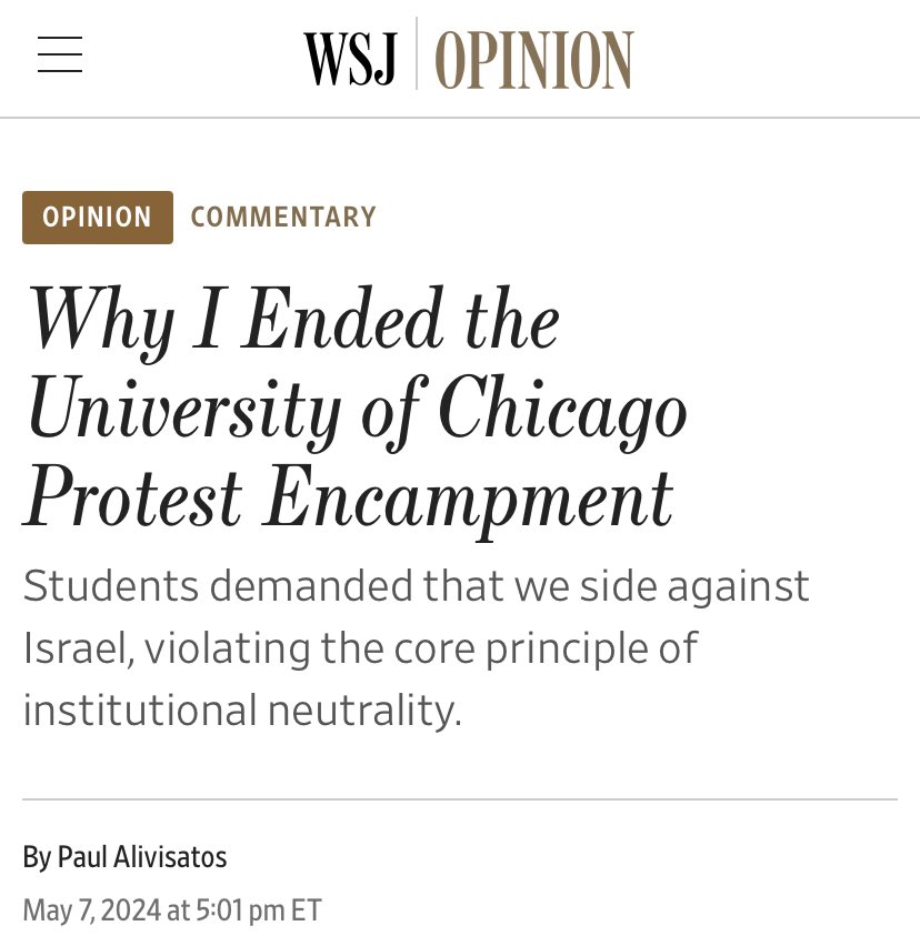 UChicago President Paul Alivisatos ended discussions with protestors because their demands were incompatible with institutional neutrality: “It is a principle animated by the idea that authority can’t establish truth for an entire institution dedicated to truth-seeking; rather,…