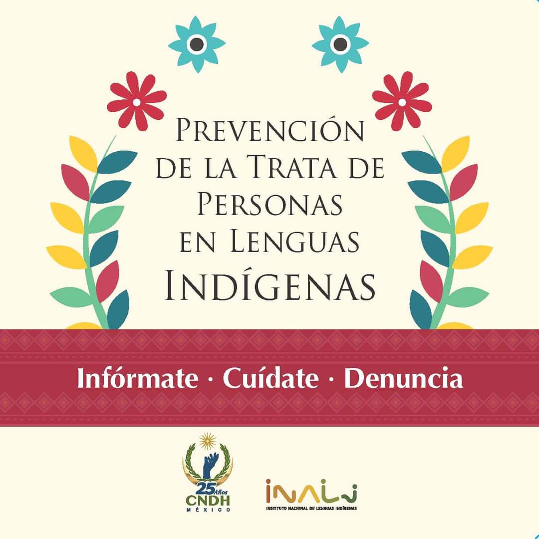 #Entérate 🗞 🗣 Prevengamos la #TrataDePersonas. ¡Consulta el cuadernillo en lenguas indígenas! 👉 ow.ly/3Xb750DsHt0 👈 #MéxicoPluricultural 🇲🇽 ¡Difúndelo! 📢