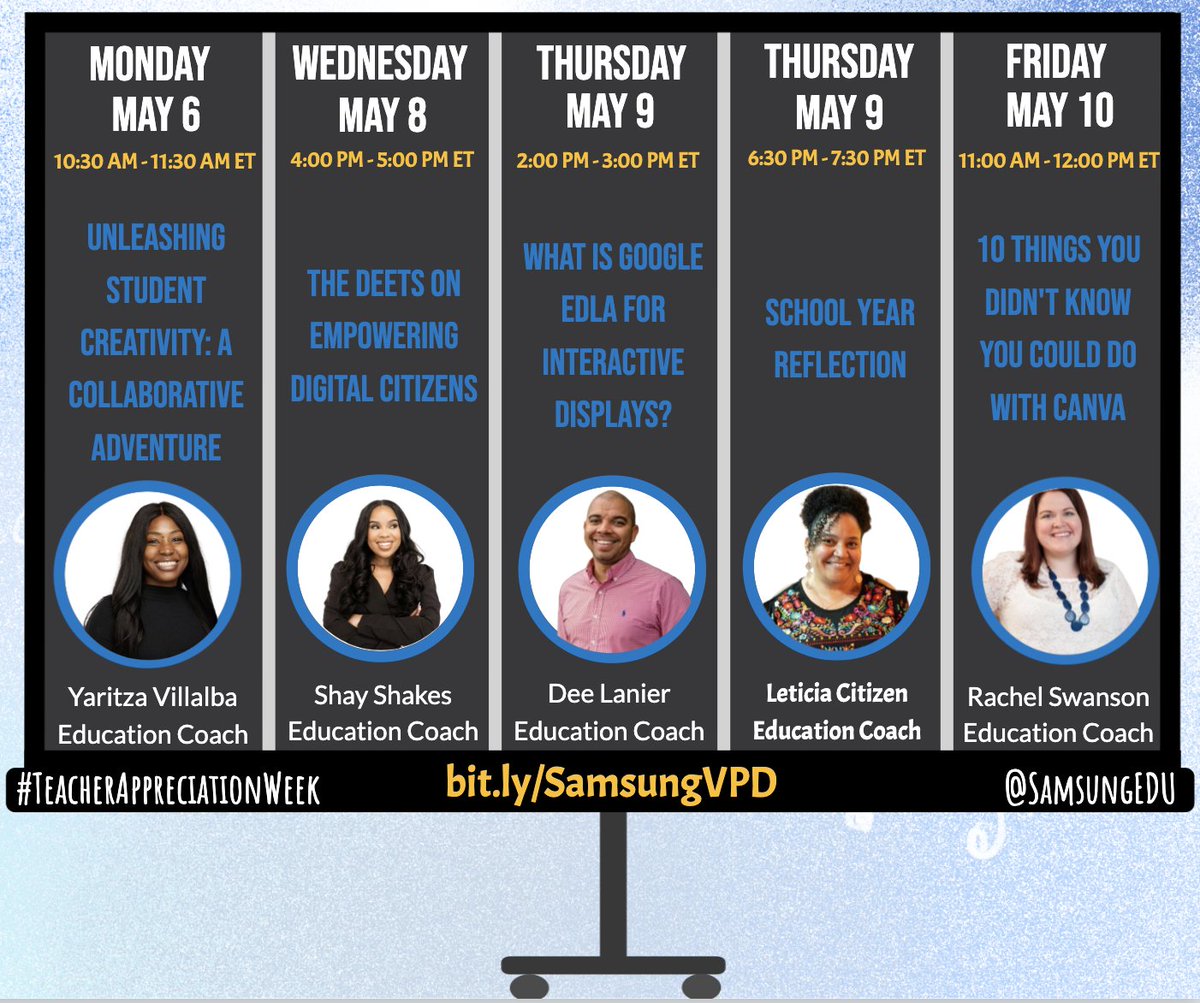 👏🏽#TeacherAppreciationWeek is upon us! How have you thanked a Teacher today? 💥@SamsungEDU's Coaches have organized an entire week of engaging virtual sessions! ❓Up next? Shay shares ALL the deets on empowering digital citizens! Sign up here -> bit.ly/SamsungVPD