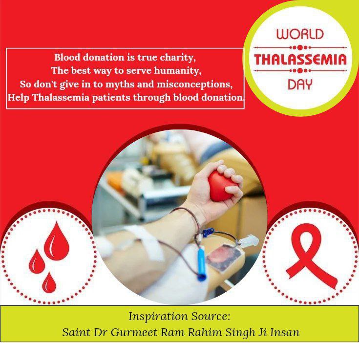 डेरा सच्चा सौदा के अनुयाई मानवता भलाई के साथ साथ लोगो को नैया जीवन दान भी देते हैं इसी लिए सालो से Selfless blood donation के लिए अनुयाइयों #WorldThalassemiaDay ने बढ़ चढ़ कर हिस्सा लिया । Blood donor Ram Rahim