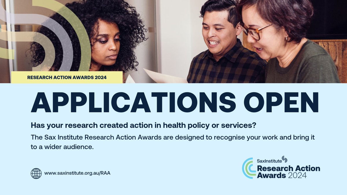 Applications are now open for our Research Action Awards! This year's winners will be chosen by a committee of experts chaired by Annette Boaz, Professor of Health and Social Care / Director of Health and Social Care Workforce Research @KingsCollegeLon saxinstitute.org.au/for-researcher…