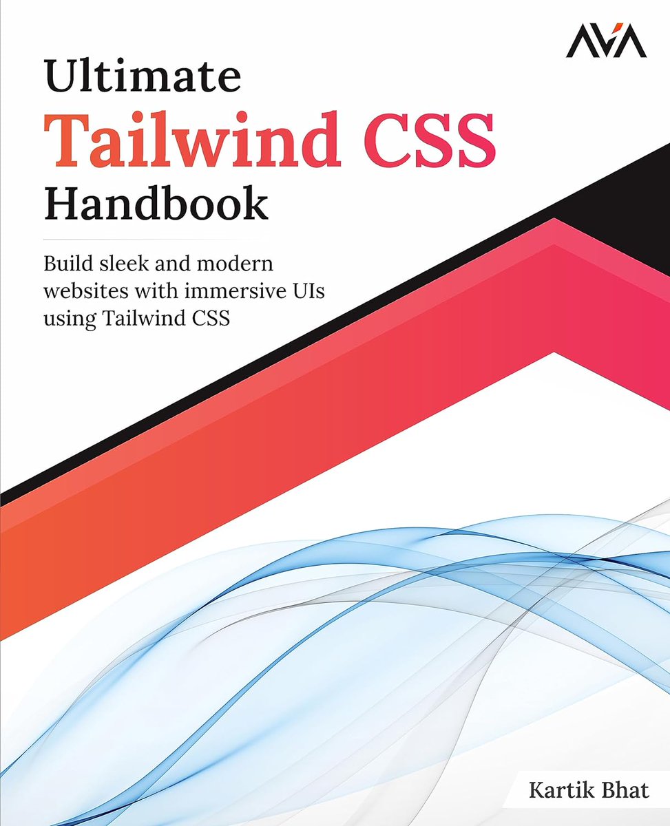 TailwindCSSDev's tweet image. Ultimate Tailwind CSS Handbook: Build sleek and modern websites with immersive UIs using Tailwind CSS amzn.to/3UuTKSk
#tailwind #tailwindcss #css #programming #developer #programmer #coding #coder #webdev #webdeveloper #webdevelopment #softwaredeveloper #computerscience