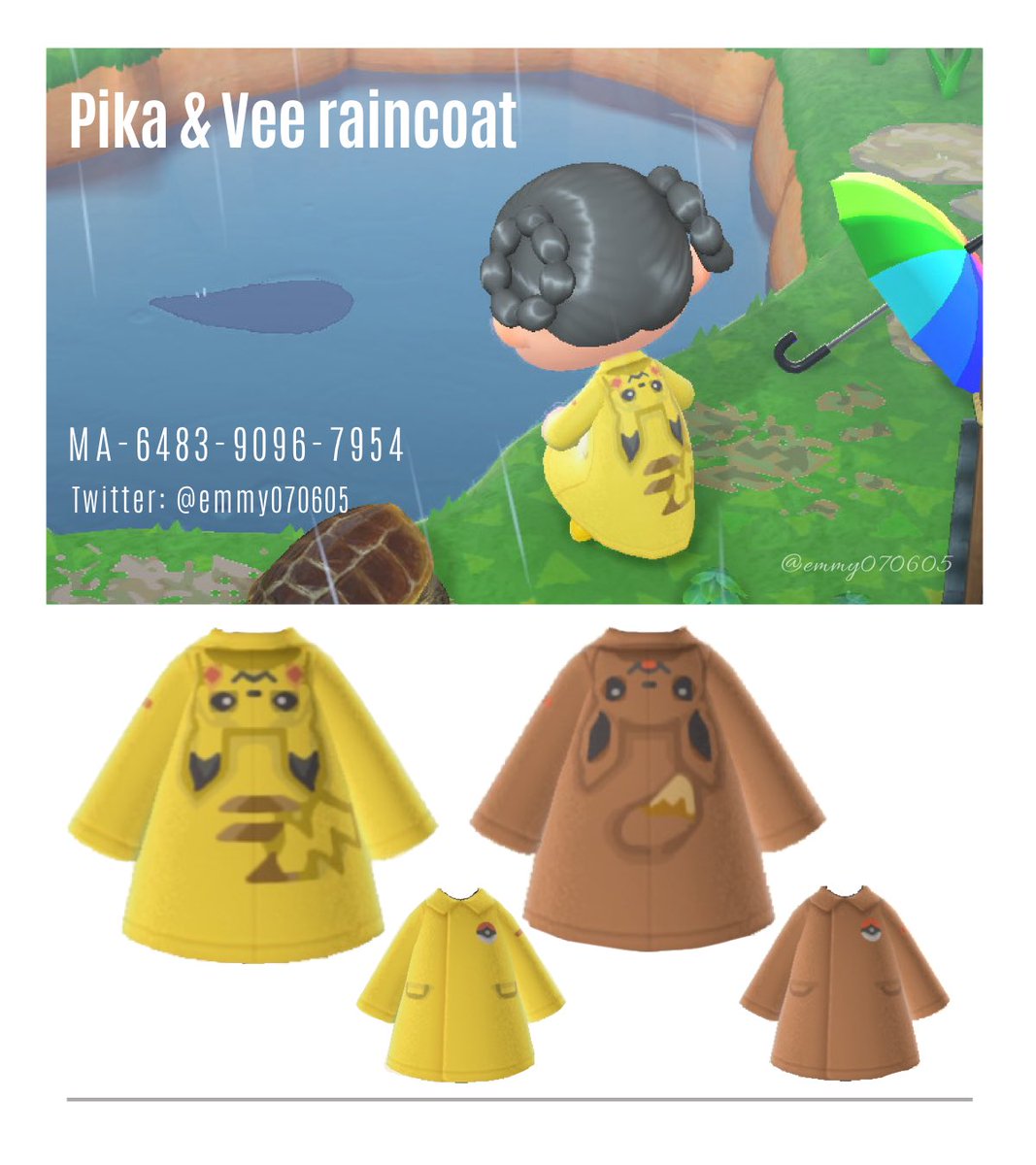 * New design *
* Pokemon raincoat *
* ポケモンレインコート *

梅雨に備えて、レインコートはいかが☔️
大好きピカチュウ＆イーブイ。以前作ったパーカーのアレンジです。
雨の中、元気に走り回ってね🌈

#どうぶつの森 #ACNH #ACNHDesign #マイデザイン #マイデザ配布 #ポケモン #Pokémon