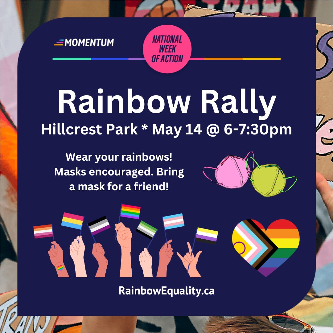 Rainbow Rally * Rainbow Week of Action 🌈✨

Hillcrest Park: Tues, May 14 from 6-7:30pm. We stand in solidarity with our Two Spirit & trans kin.

Wear a mask! Bring one for a friend! 

#AnemkiWiikwedong #ThunderBay #TBay #Momentum #RainbowEquality @QueerMomentum #MaskUp #ActUp