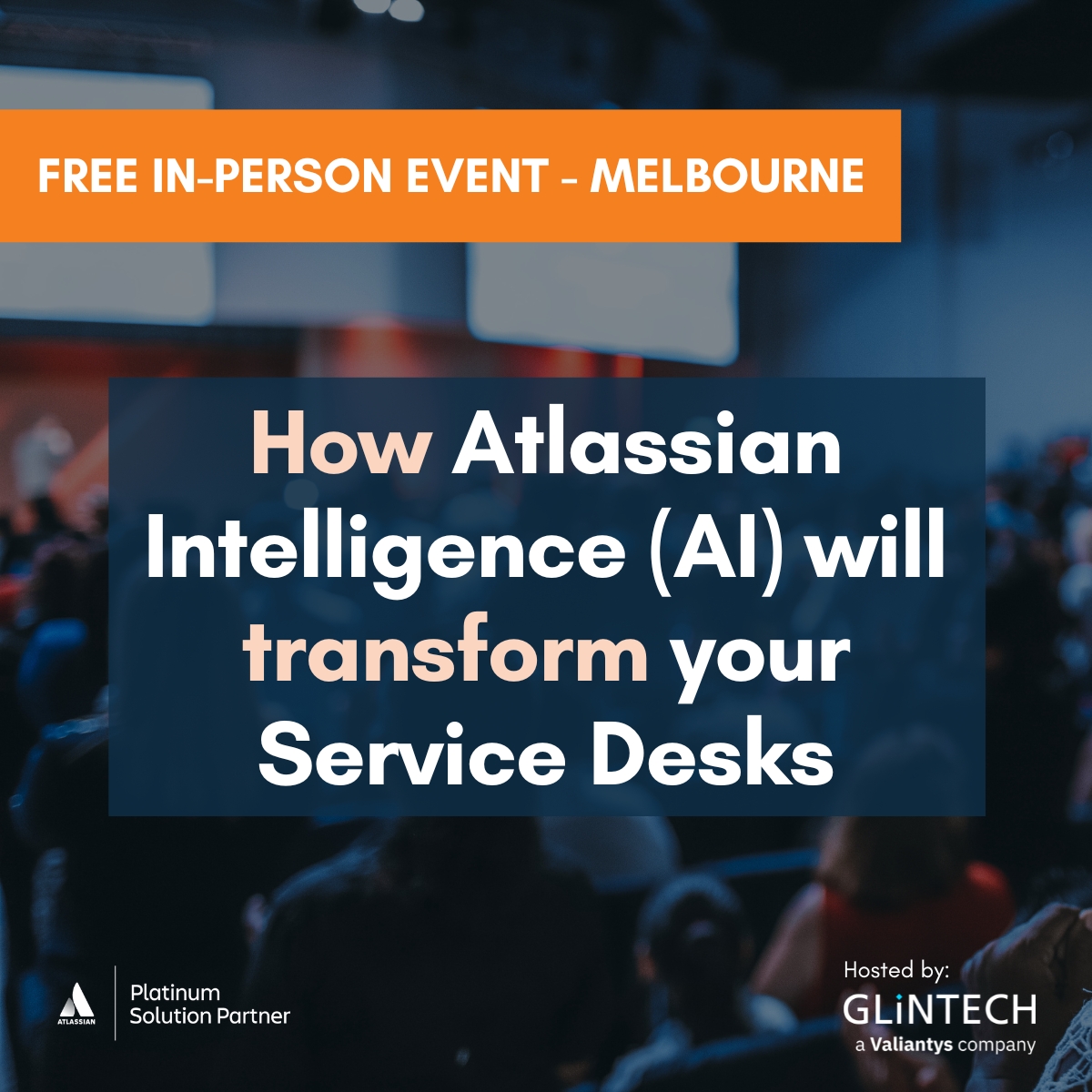 GLiNTECH's tweet image. Melbourne Jira Service Management fans! Join our Atlassian AI🤖 seminar @ QT Hotel on 23rd May! Limited seats left⏳! Speakers Jehan &amp;amp; Robin on how Atlassian Intelligence boosts service ops📈. 
Register now: bit.ly/3JktnsY

#glintech #atlassian #atlassianai