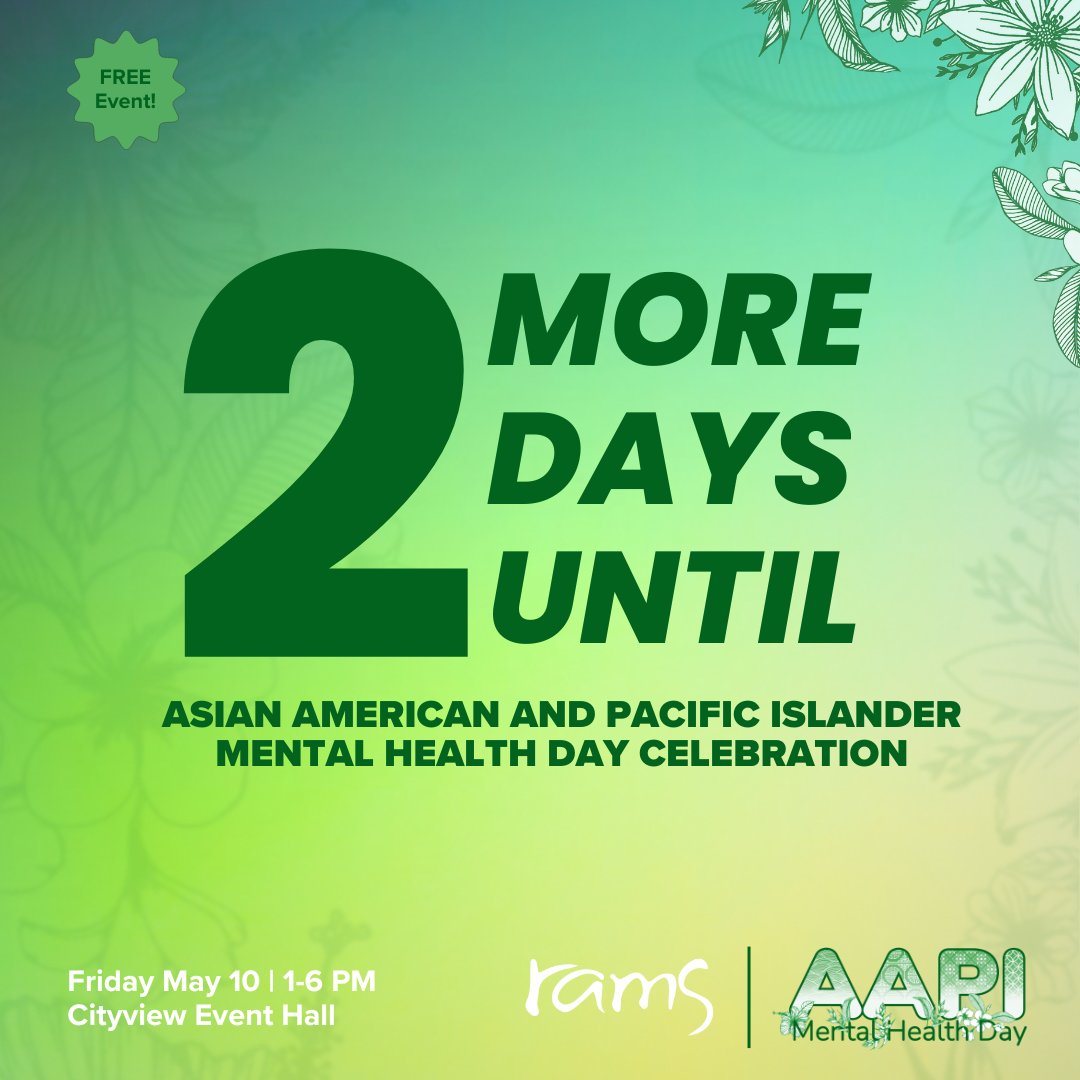 Final Call! Join us in celebrating AAPI Heritage & Mental Health Awareness Month this Friday, 1-6 PM at Cityview Event Hall. Enjoy engaging activities, raffles, wellness tips & connect with our community partners! Don't miss out on this FREE event: tinyurl.com/RAMS-AAPI-2024