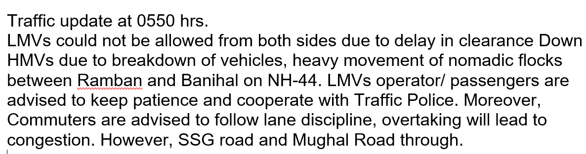 Traffic update at 0550 hrs @JmuKmrPolice @JKTransportDept @OfficeOfLGJandK @Divcomjammu @DivComKash @ZPHQJammu @diprjk @ddnews_jammu @ddnewsSrinagar @ddnewsladakh