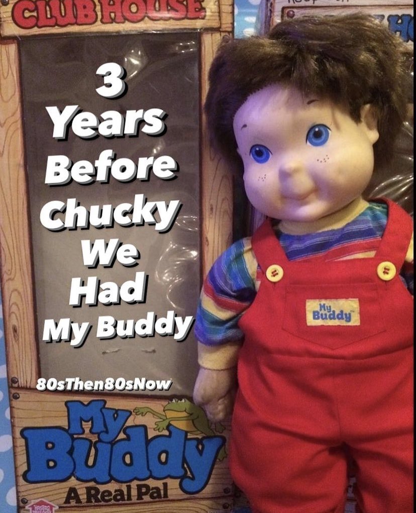 My Buddy Was Released in 1985 While Chucky Debuted in 1988. #MyBuddy #ChildsPlay #Chucky #Dolls #80sToys #PlayTime