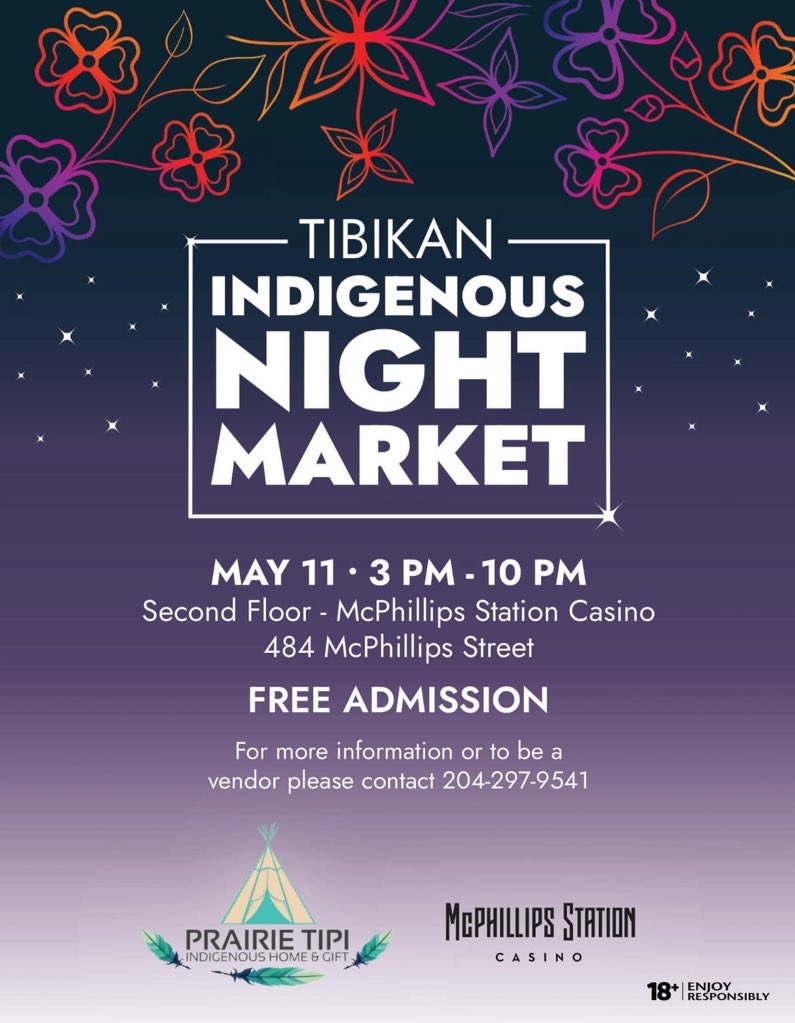The TIBIKAN Indigenous Night Market happens this Saturday, May 11 from 3-10pm at McPhillips Station Casino! Come buy something nice for mom — or better yet, bring her out this Mother’s Day weekend! Help me spread the word!